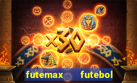 futemax   futebol ao vivo