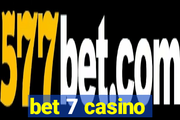 bet 7 casino