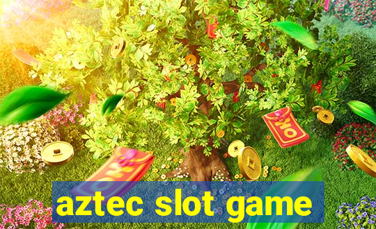 aztec slot game