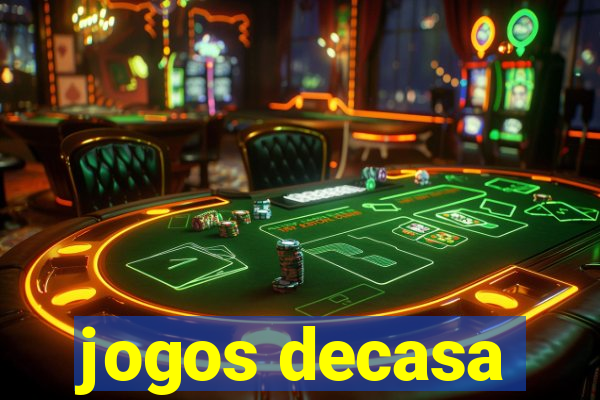 jogos decasa