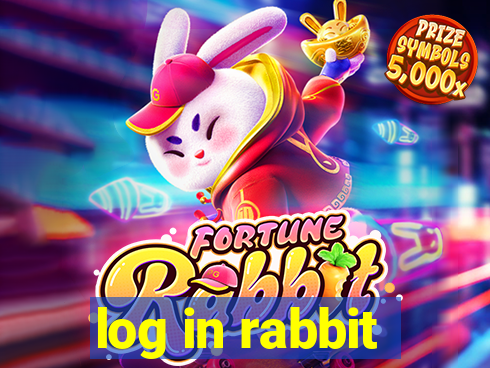 log in rabbit