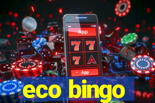 eco bingo