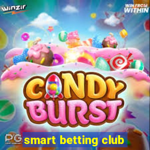 smart betting club