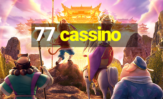 77 cassino