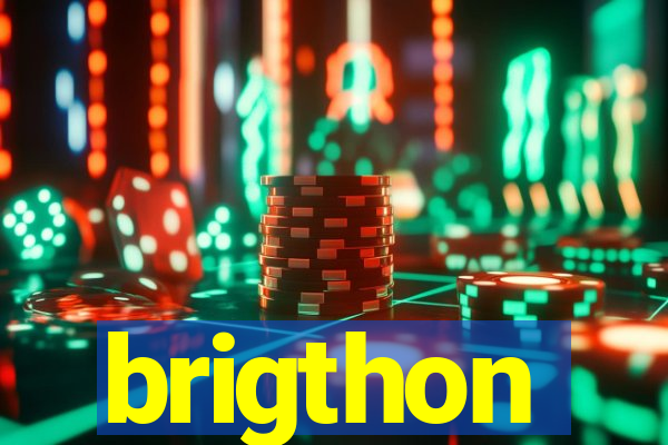 brigthon