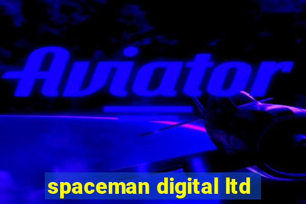 spaceman digital ltd