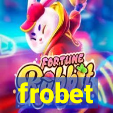 frobet