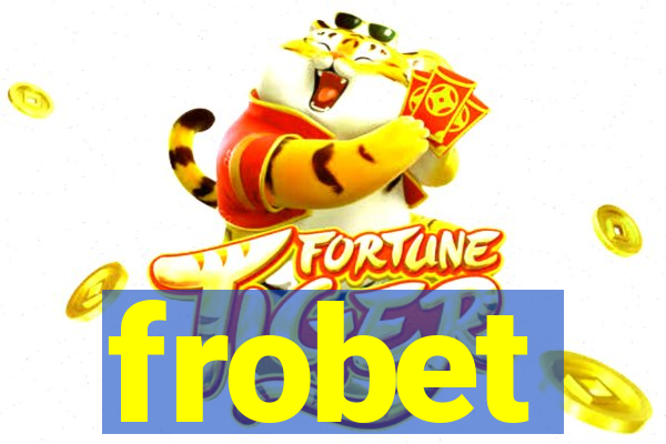 frobet