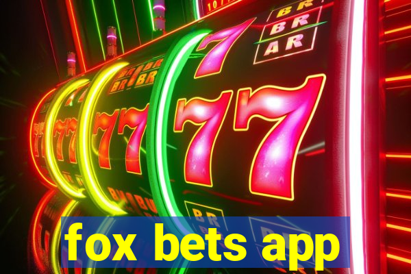 fox bets app