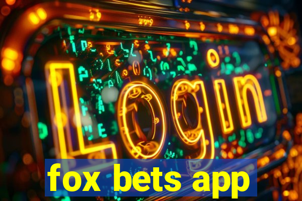 fox bets app