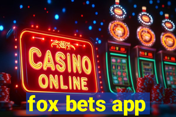 fox bets app