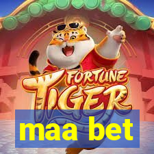 maa bet