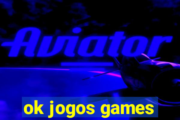 ok jogos games