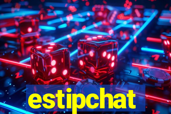 estipchat