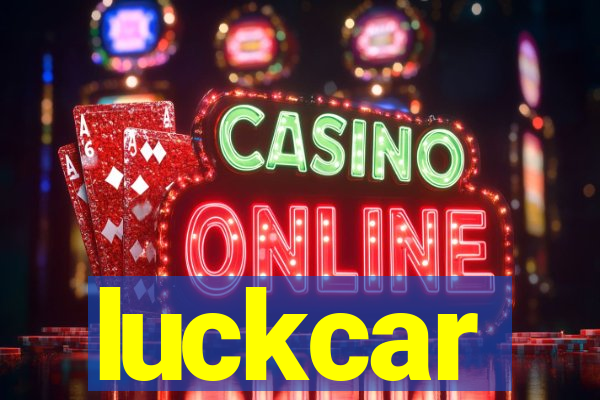 luckcar