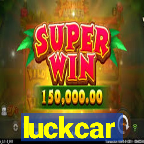 luckcar