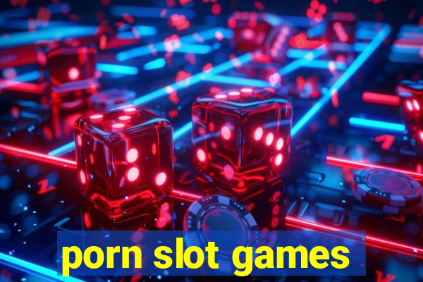 porn slot games