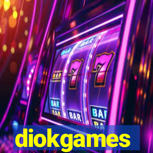 diokgames