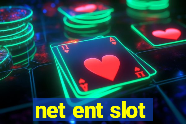 net ent slot