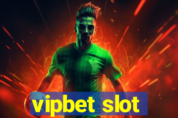 vipbet slot