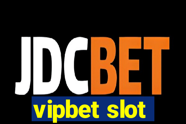 vipbet slot