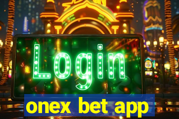 onex bet app