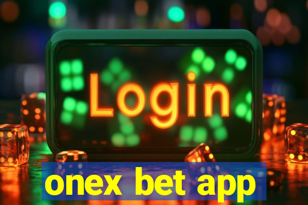 onex bet app