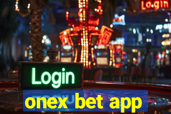 onex bet app