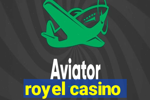 royel casino