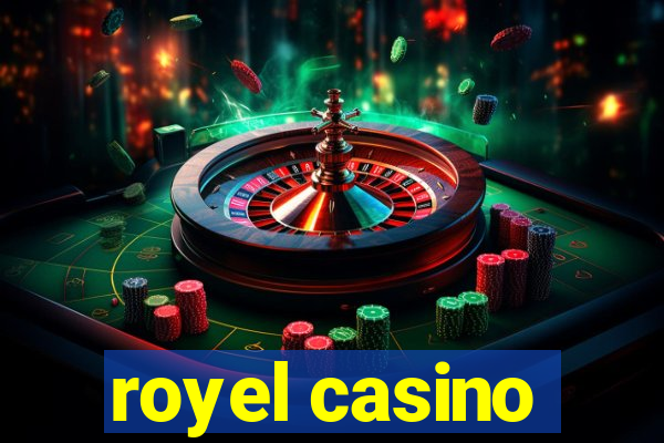 royel casino