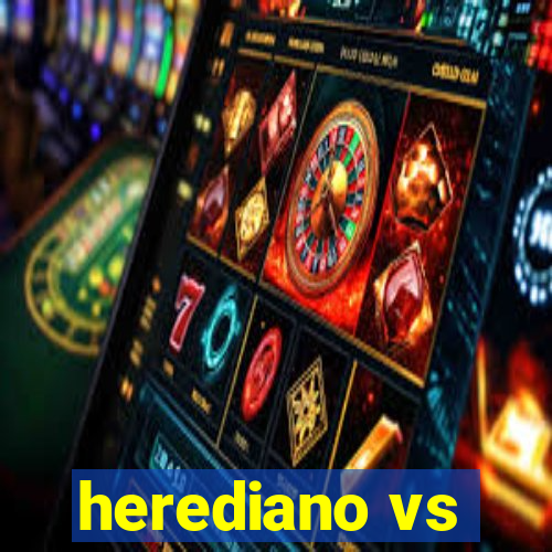 herediano vs