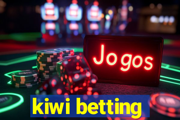 kiwi betting