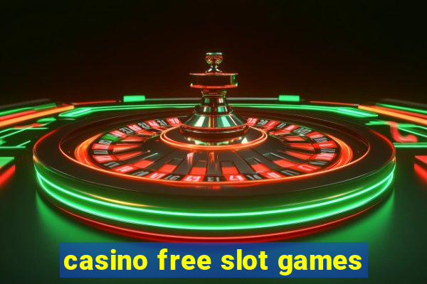 casino free slot games