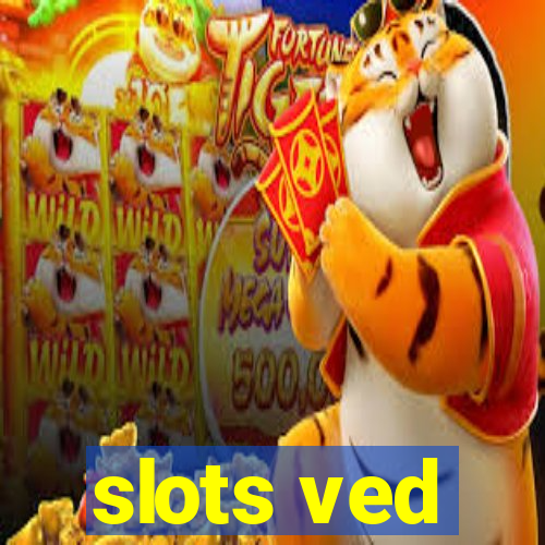 slots ved