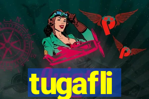 tugafli