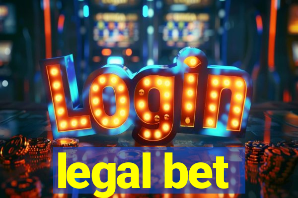 legal bet