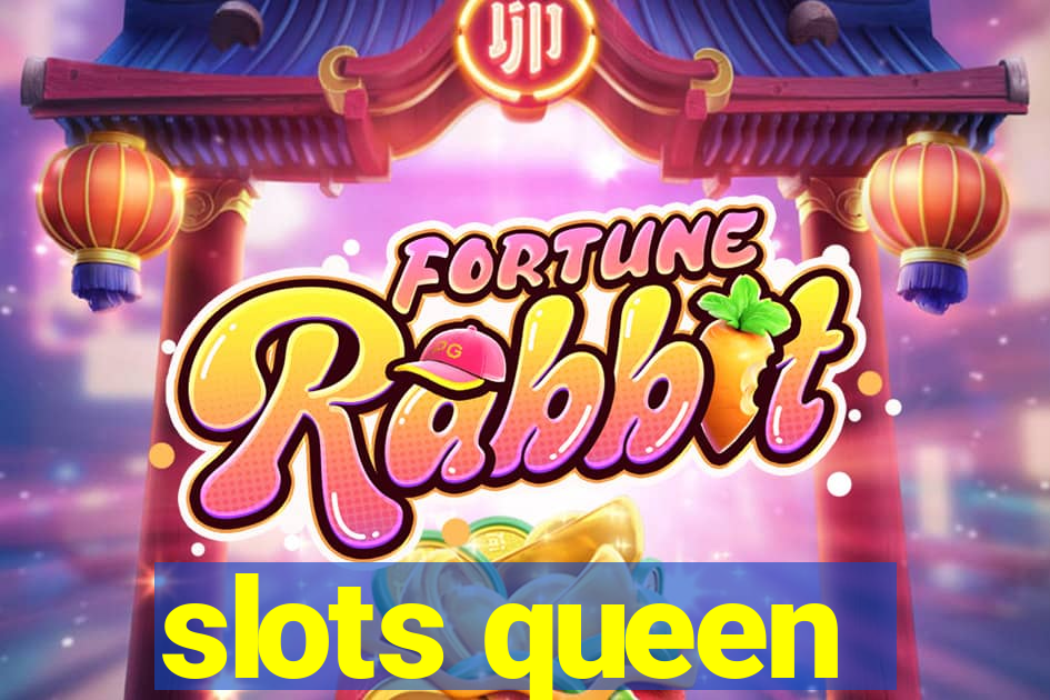 slots queen