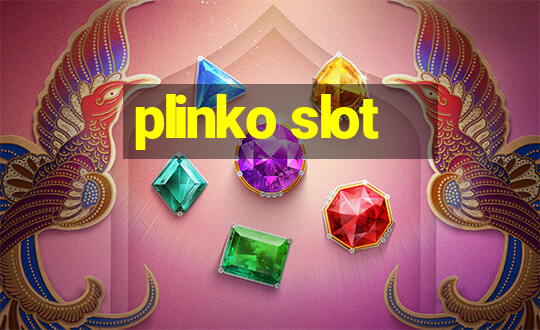 plinko slot