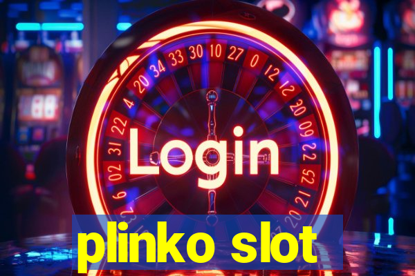 plinko slot