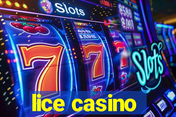 lice casino