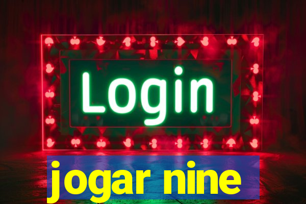 jogar nine