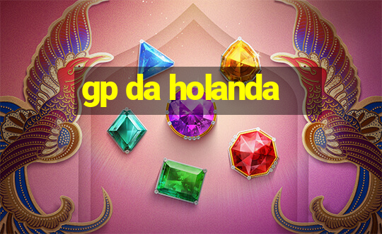 gp da holanda