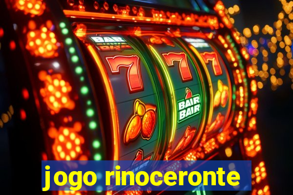 jogo rinoceronte