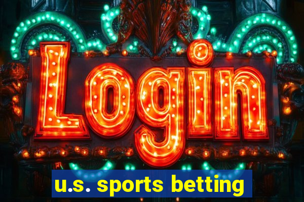 u.s. sports betting