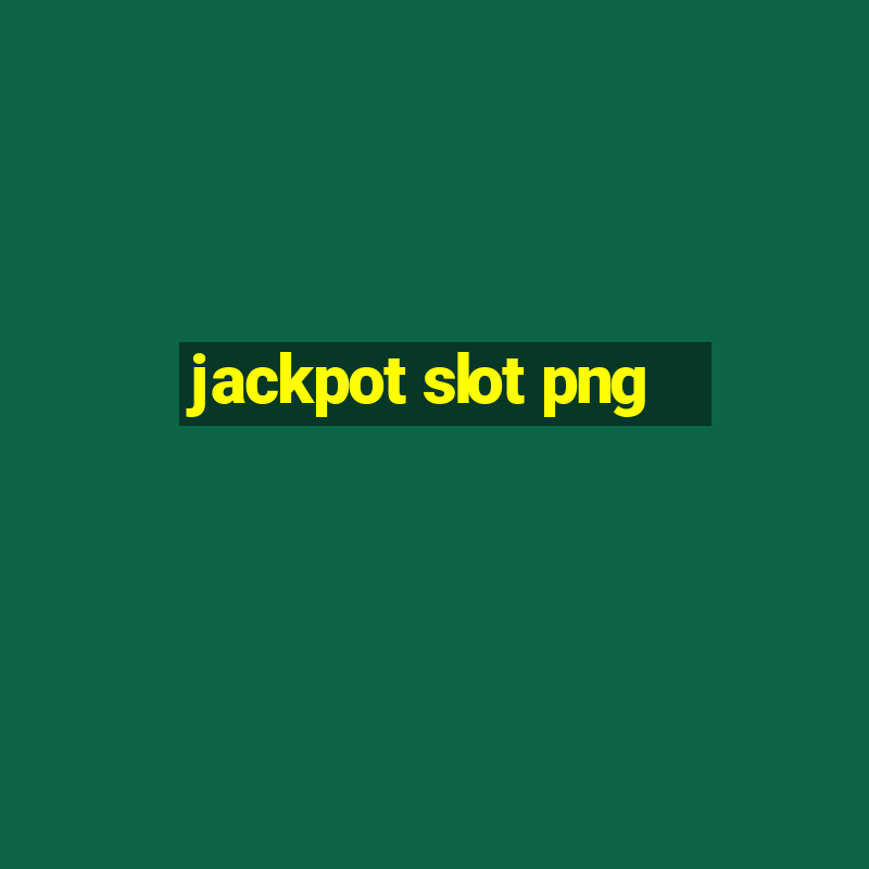 jackpot slot png