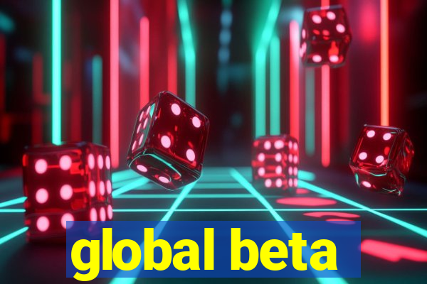 global beta