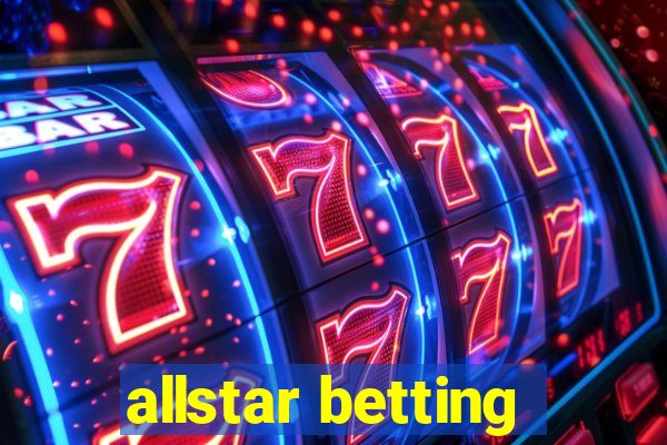 allstar betting