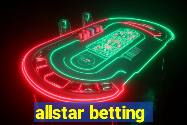 allstar betting