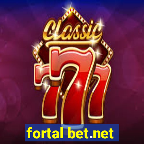 fortal bet.net