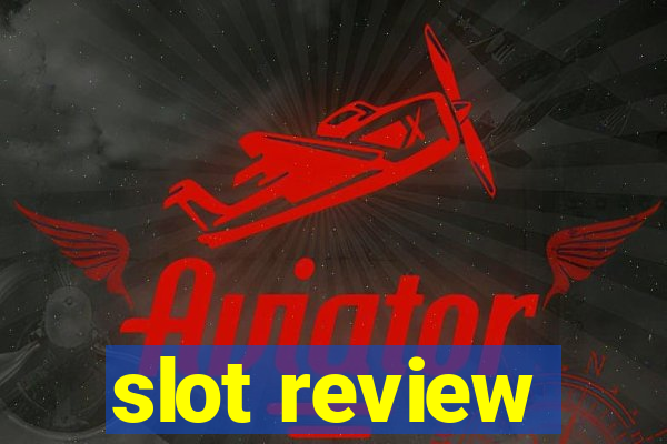 slot review